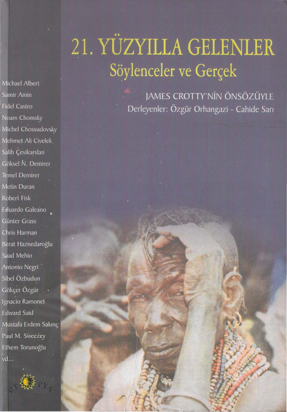 21.Yüzyılla Gelenler Söylenceler ve Gerçekler PDF İndir – Özgür Orhangazi, Cahide Sarı