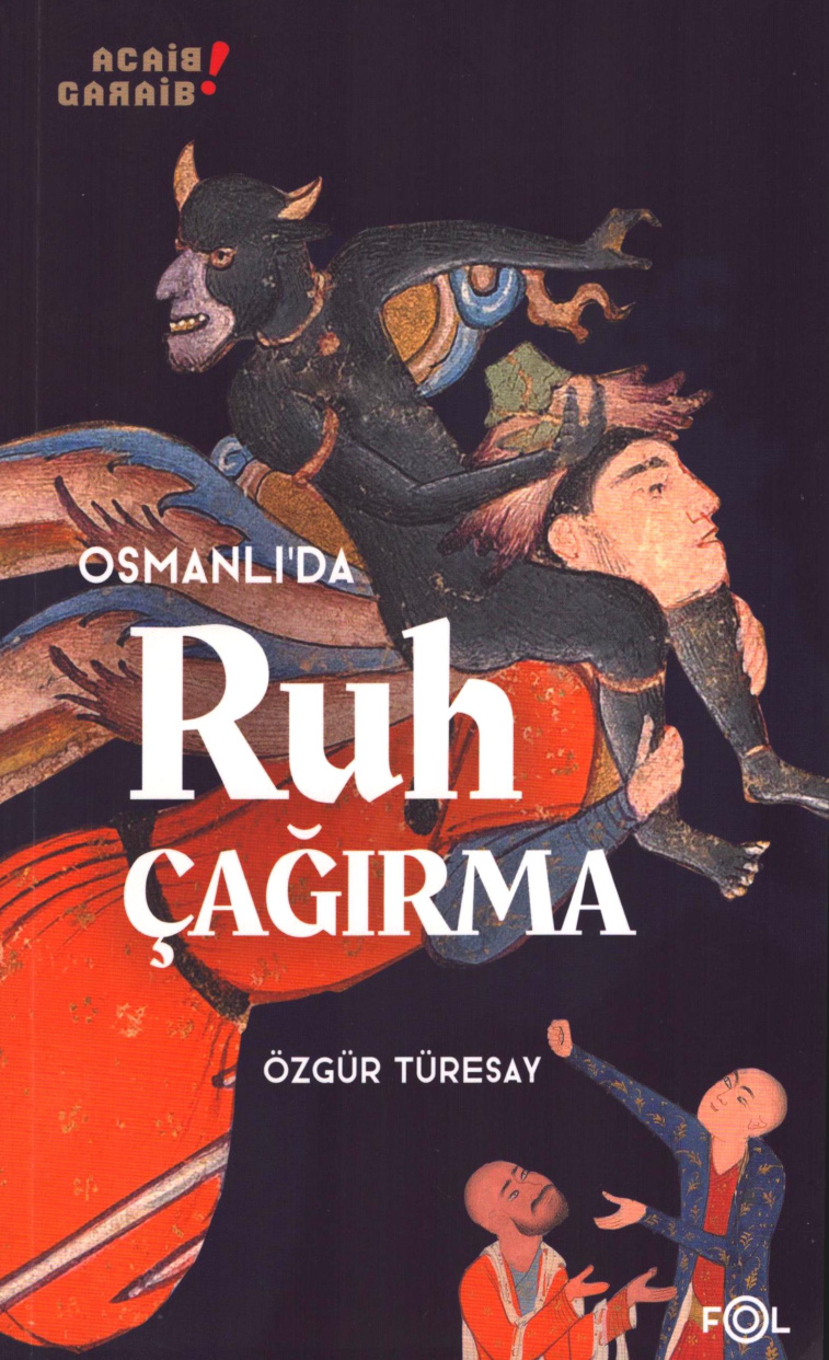 Osmanlı’da Ruh Çağırma PDF İndir – Özgür Türesay