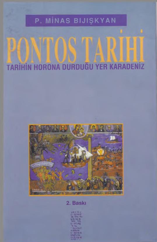 P. Minas Bijişkyan Pontos Tarihi Tarihin Horona Durduğu Yer Karadeniz Chivi Yazıları Yayınları Kitap Kapağı