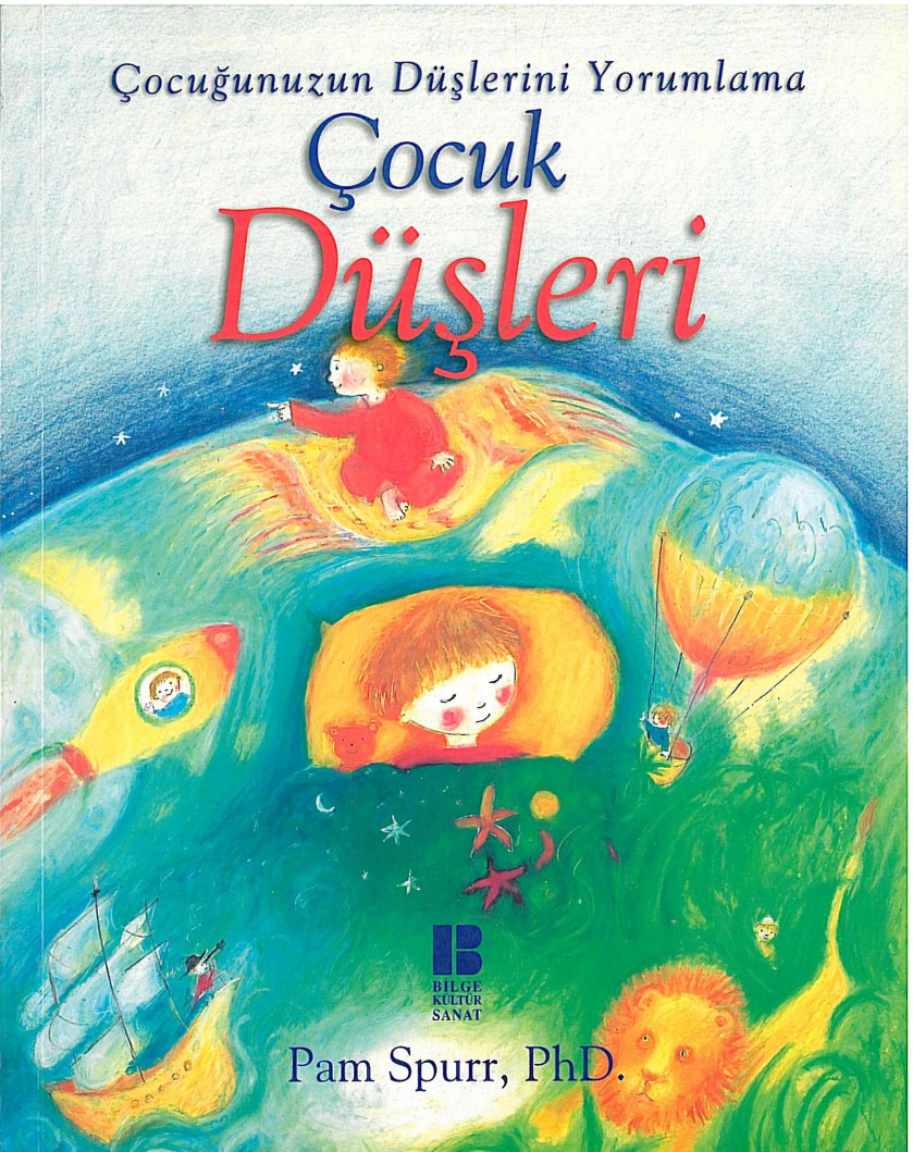Çocuğunuzun Düşlerini Yorumlama PDF İndir – Pam Spurr
