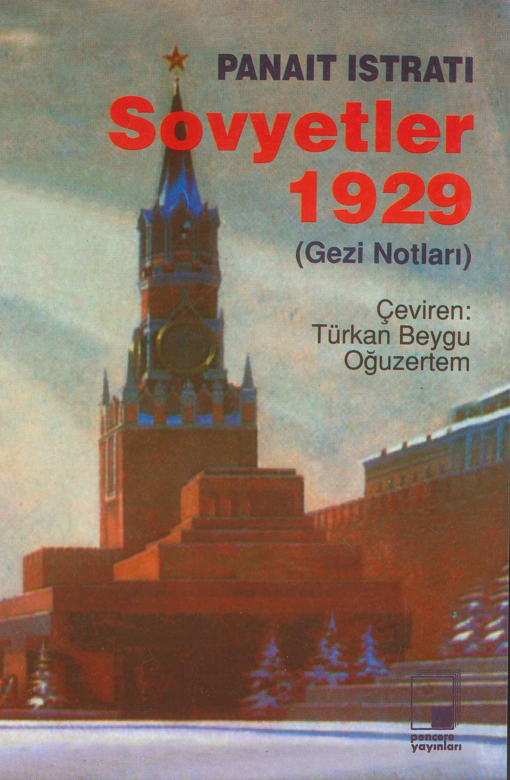 Sovyetler 1929 PDF İndir – Panait İstrati
