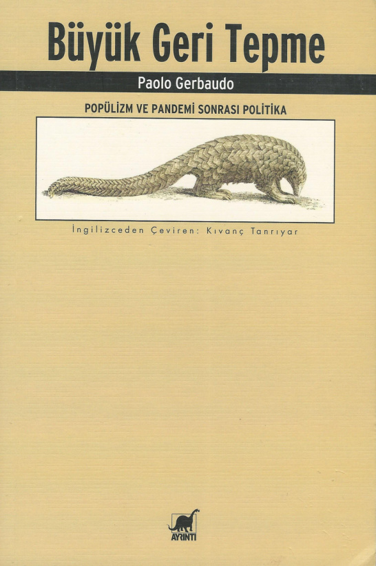 Büyük Geri Tepme: Popülizm ve Pandemi Sonrası Politika PDF İndir – Paolo Gerbaudo