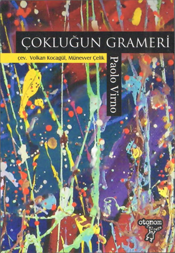 Çokluğun Grameri PDF İndir - Paolo Virno 5 Çokluğun Grameri PDF İndir – Paolo Virno