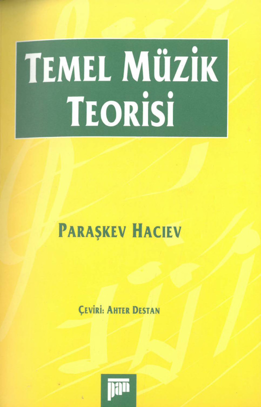 Temel Müzik Teorisi PDF İndir – Paraşkev Hacıev
