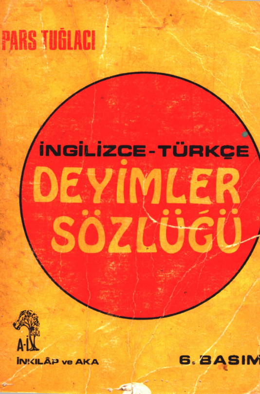 İngilizce Türkçe Deyimler Sözlüğü PDF İndir – Pars Tuğlacı