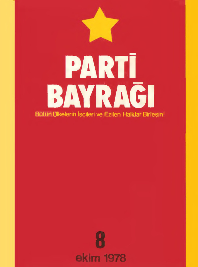 Parti Bayrağı Sayı 08 (Ekim 1978) PDF İndir – Kolektif