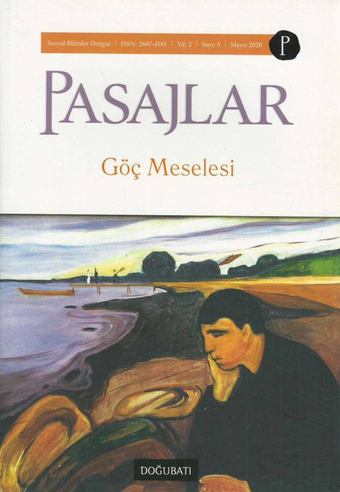 Pasajlar Sayı 05: Göç Meselesi PDF İndir - Kolektif 1 Pasajlar Sayı 05: Göç Meselesi PDF İndir – Kolektif