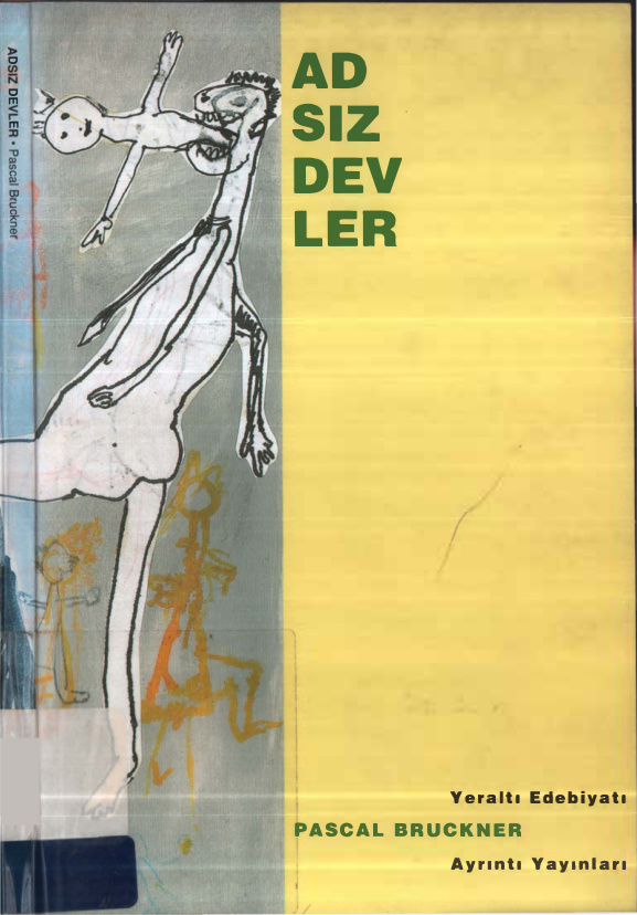 Adsız Devler PDF İndir – Pascal Bruckner