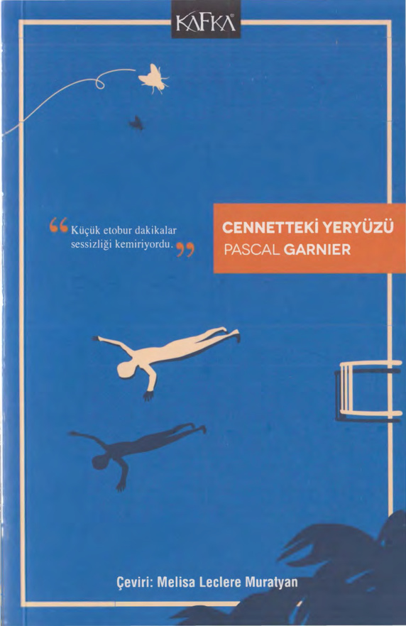 Cennetteki Yeryüzü PDF İndir – Pascal Garnier