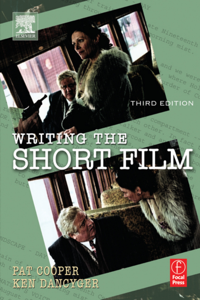 Writing the Short Film PDF İndir – Pat Cooper, Ken Dancyger
