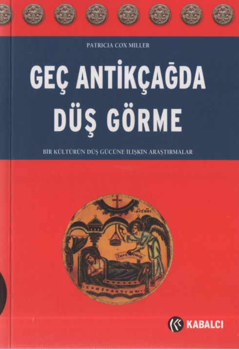 Geç Antikçağda Düş Görme PDF İndir – Patricia Cox Miller