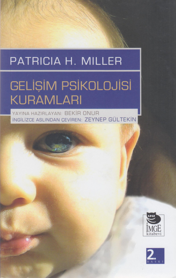 Gelişim Psikolojisi Kuramları PDF İndir – Patricia H. Miller
