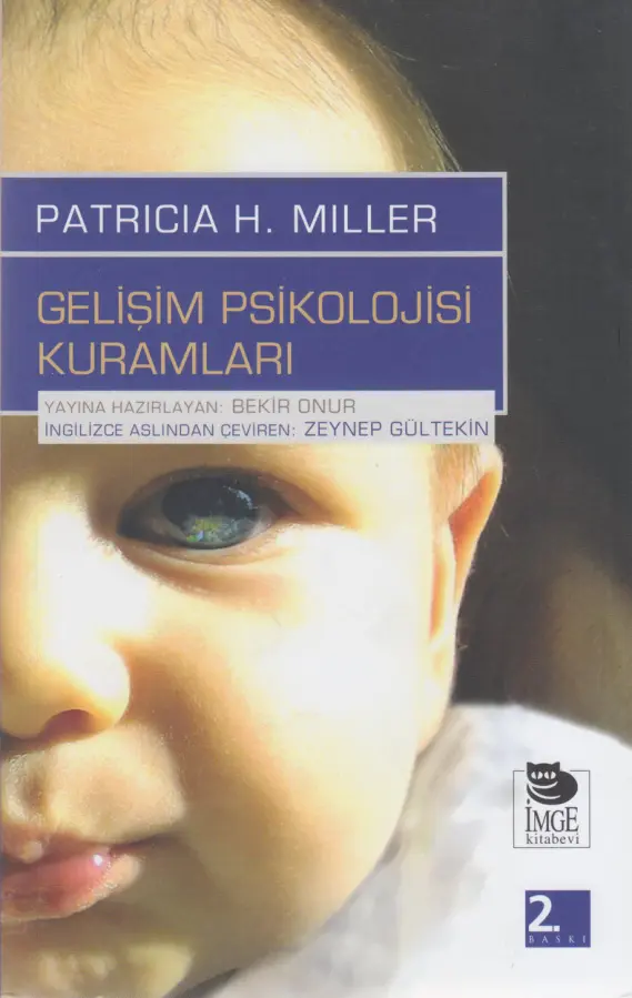 Gelişim Psikolojisi Kuramları PDF İndir – Patricia H. Miller