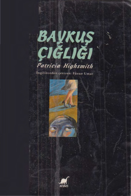 Baykuş Çığlığı PDF İndir – Patricia Highsmith