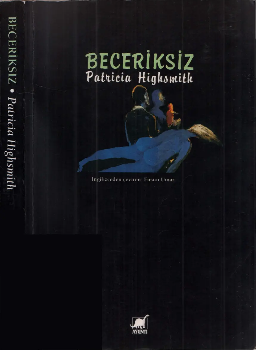 Beceriksiz PDF İndir – Patricia Highsmith