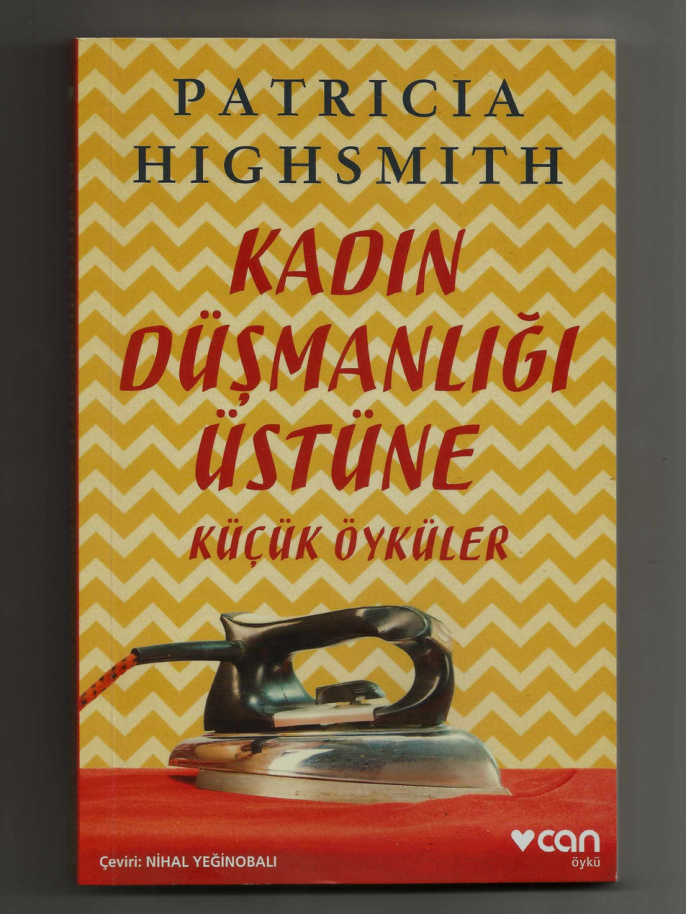 Kadın Düşmanlığı Üstüne Küçük Öyküler PDF İndir – Patricia Highsmith