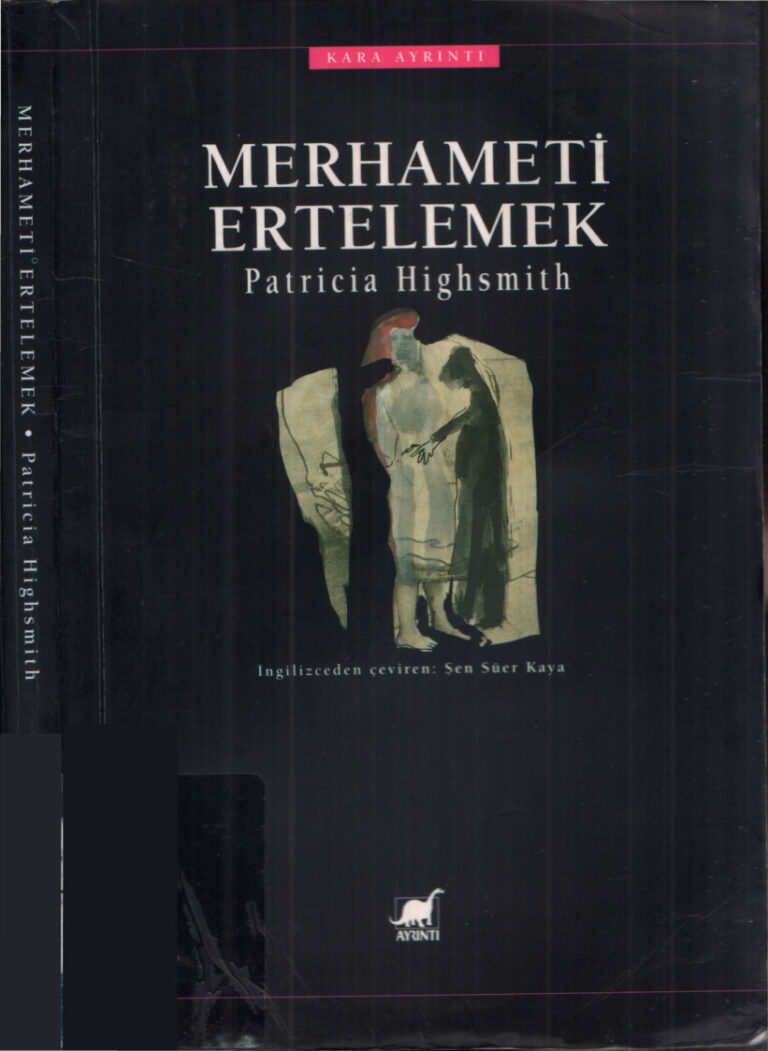 Patricia Highsmith Merhameti Ertelemek Ayrıntı Yayınları Kitap Kapağı