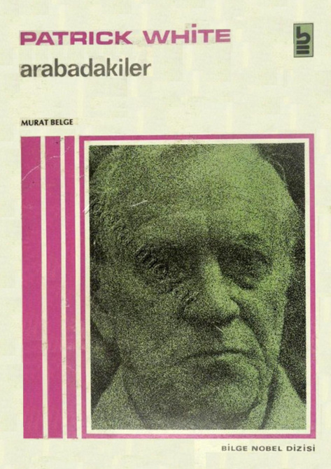 Arabadakiler PDF İndir – Patrick White