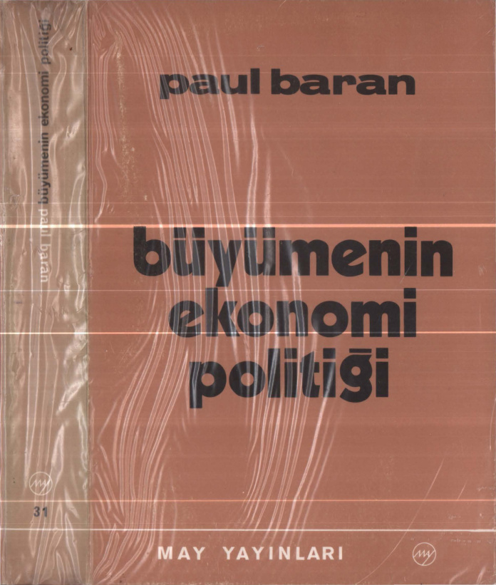 Büyümenin Ekonomi Politiği PDF İndir – Paul Baran
