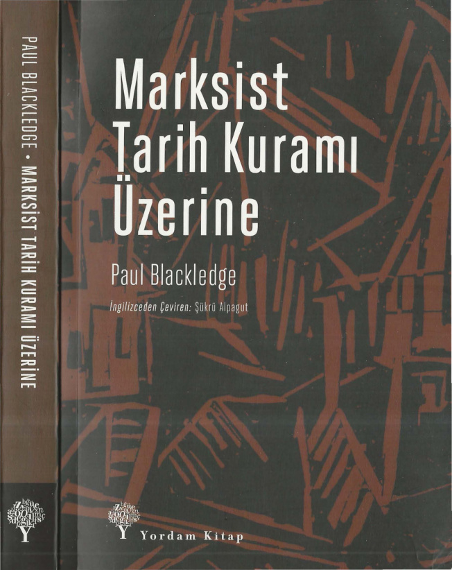 Marksist Tarih Kuramı Üzerine PDF İndir - Paul Blackledge 2 Marksist Tarih Kuramı Üzerine PDF İndir – Paul Blackledge