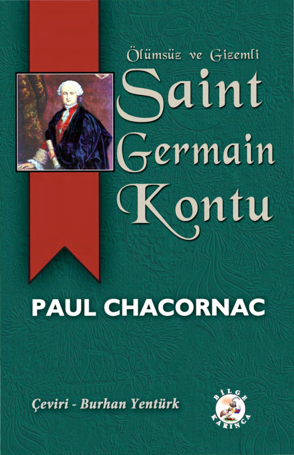 Ölümsüz ve Gizemli Saint Germain Kontu PDF İndir – Paul Chacornac