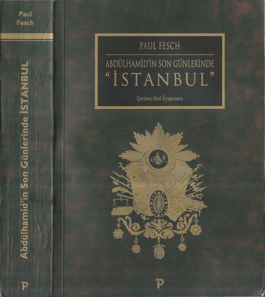 Abdülhamid’in Son Günlerinde İstanbul PDF İndir – Paul Fesch