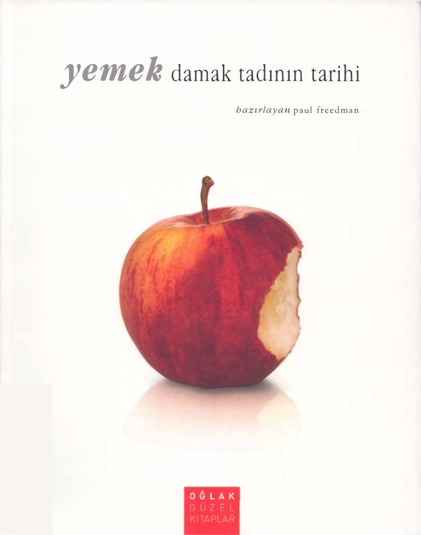 Yemek: Damak Tadının Tarihi PDF İndir – Paul Freedman