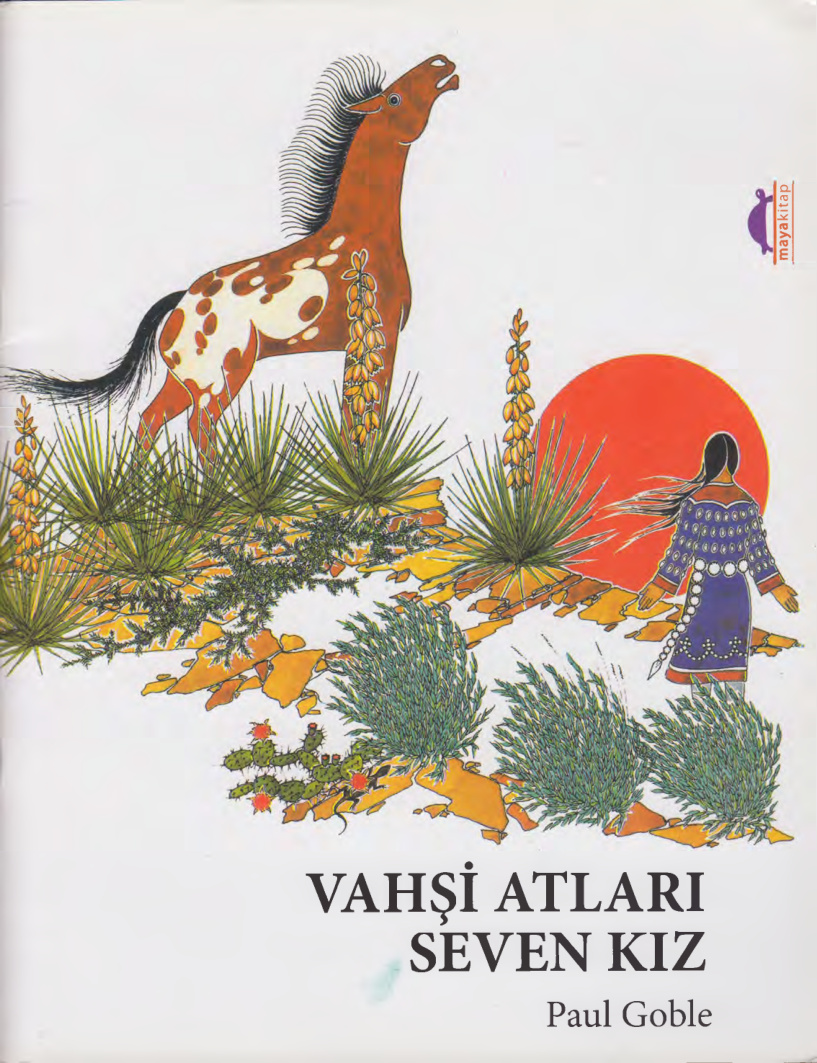 Vahsi Atları Seven Kız PDF İndir – Paul Goble