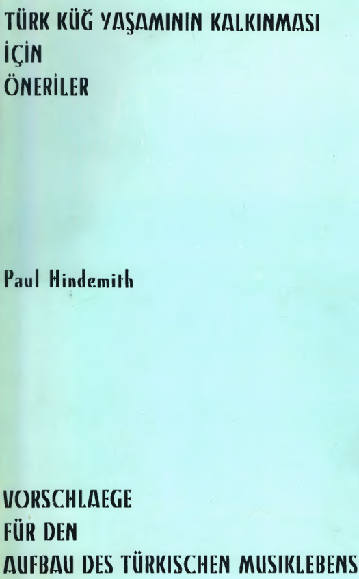 Paul Hindemith Türk Küğ Yaşamının Kalkınması İçin Öneriler Kitap Kapağı