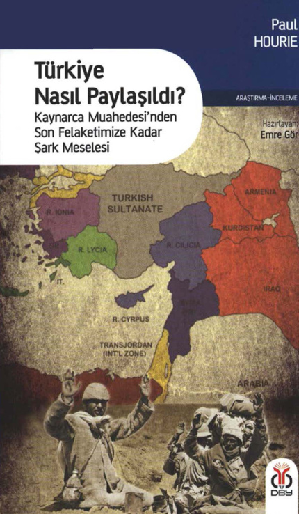 Türkiye Nasıl Paylaşıldı PDF İndir – Paul Hourie