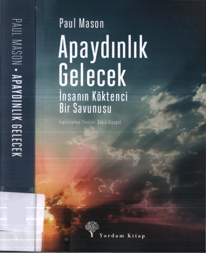 Apaydınlık Gelecek PDF İndir – Paul Mason