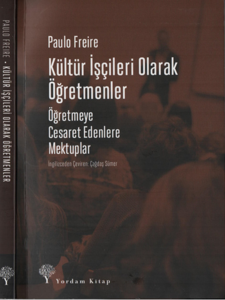 Kültür İşçileri Olarak Öğretmenler PDF İndir – Paulo Freire