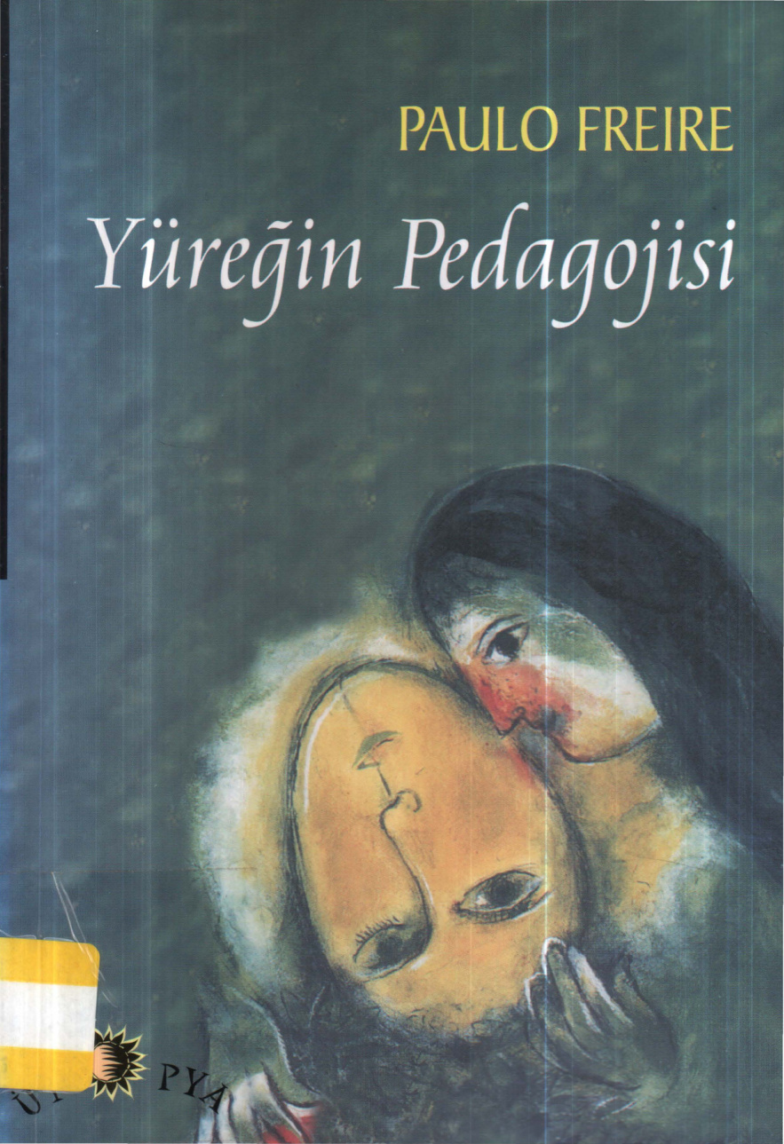 Yüreğin Pedagojisi PDF İndir – Paulo Freire