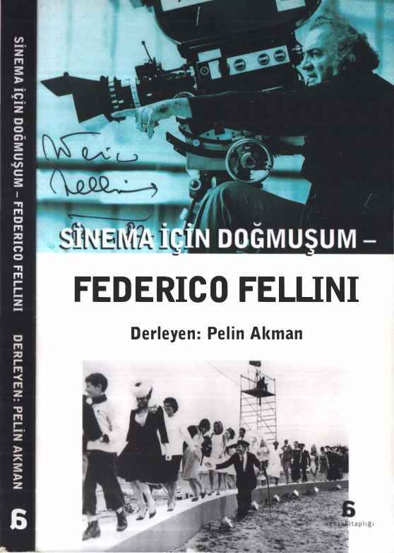 Sinema İçin Doğmuşum: Federico Fellini PDF İndir – Pelin Akman