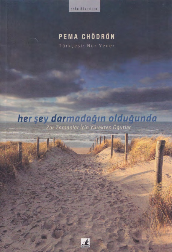 Her Şey Darmadağın Olduğunda PDF İndir – Pema Chödrön