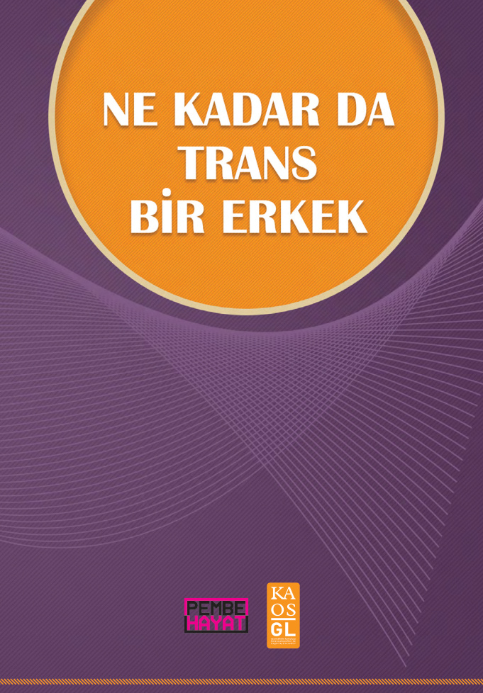 Ne Kadar Da Trans Bir Erkek PDF İndir – Pembe Hayat