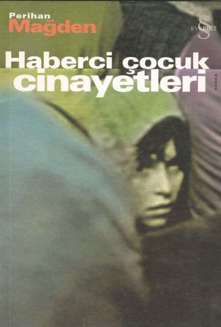Haberci Çocuk Cinayetleri PDF İndir – Perihan Mağden