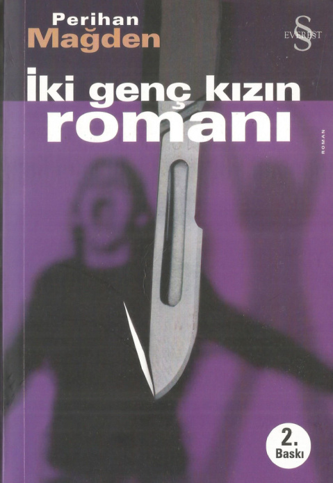 İki Genç Kızın Romanı PDF İndir – Perihan Mağden