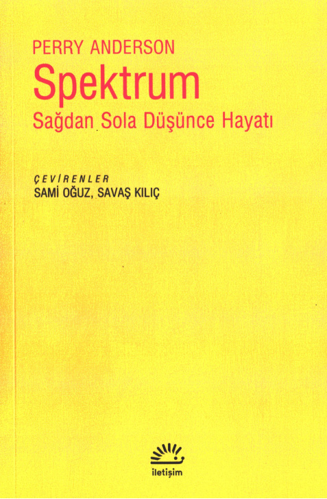 Spektrum: Sağdan Sola Düşünce Hayatı PDF İndir – Perry Anderson