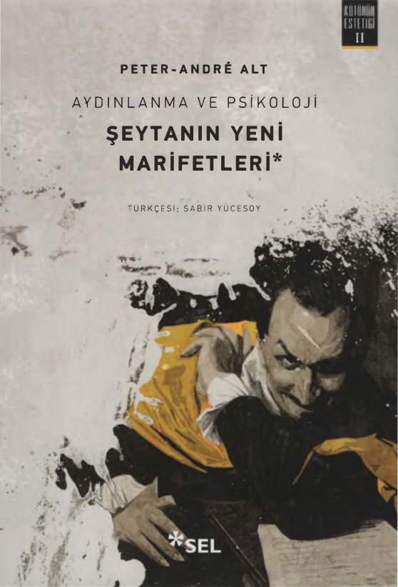 Kötünün Estetiği II: Şeytanın Yeni Marifetleri PDF İndir – Peter-André Alt