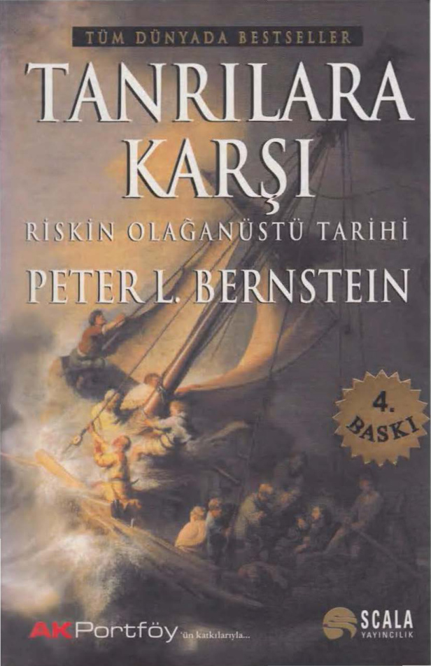 Tanrılara Karşı: Riskin Olağanüstü Tarihi PDF İndir – Peter Bernstein