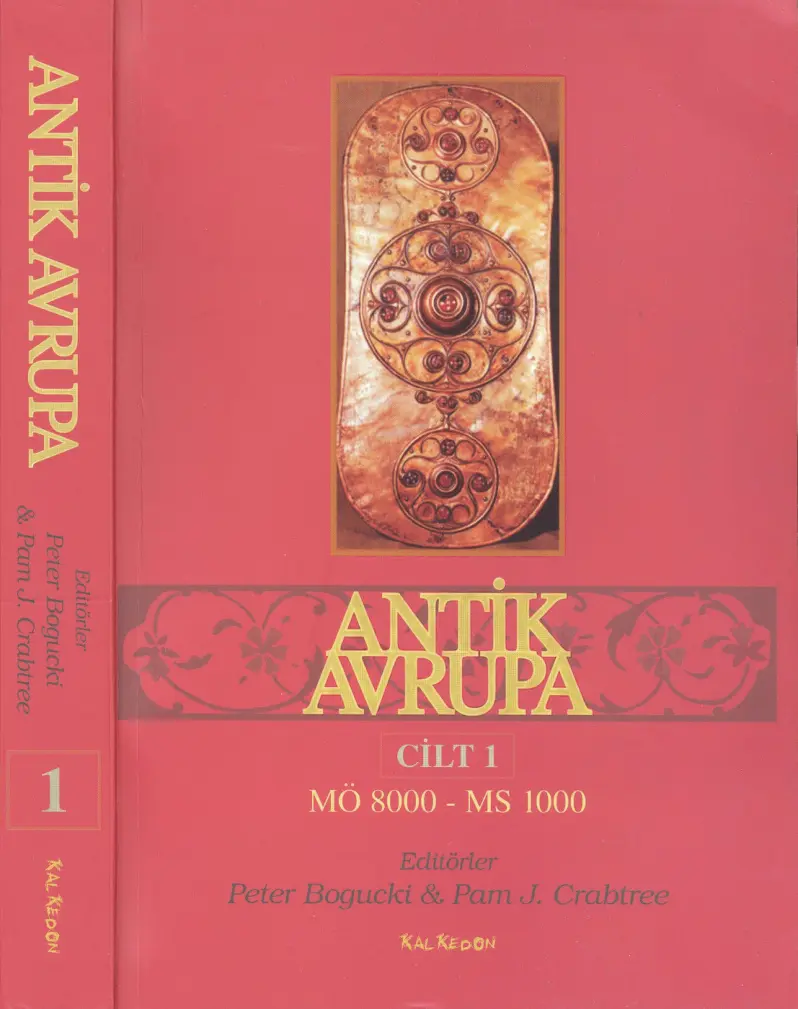 Antik Avrupa: Cilt I PDF İndir – Peter Bogucki, Pam J. Crabtree