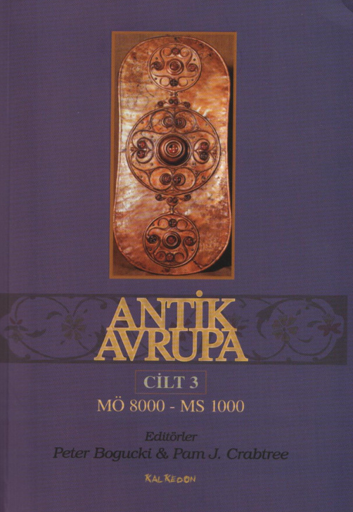 Antik Avrupa Cilt III PDF İndir - Peter Bogucki, Pam J. Crabtree 11 Antik Avrupa Cilt III PDF İndir – Peter Bogucki, Pam J. Crabtree