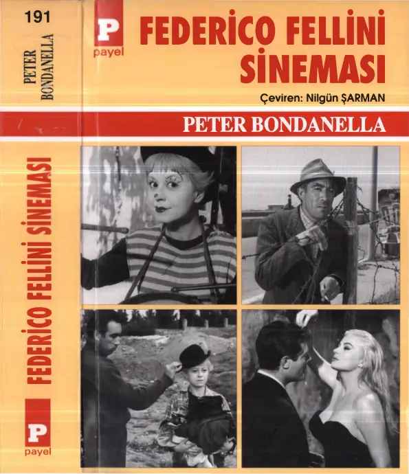 Federico Fellini Sineması PDF İndir – Peter Bondanella