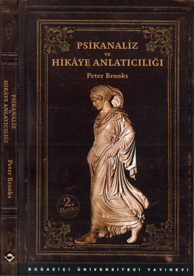 Psikanaliz ve Hikaye Anlatıcılığı PDF İndir – Peter Brooks