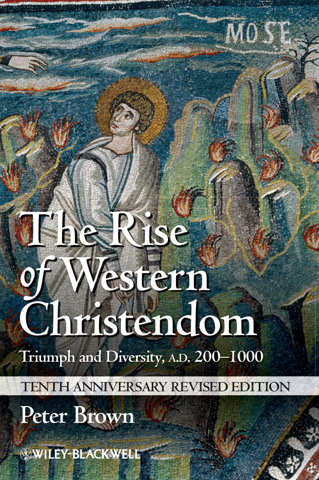 The Rise of Western Christendom PDF İndir – Peter Brown