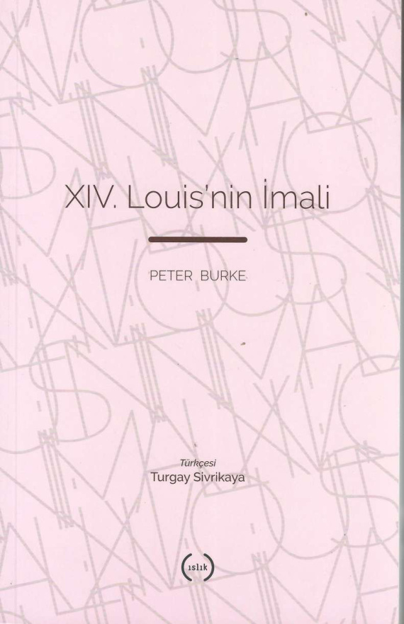 IV. Louis’nin İmali PDF İndir – Peter Burke