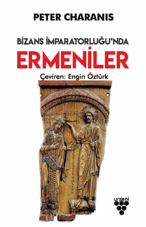 Bizans İmparatorluğu’nda Ermeniler PDF İndir – Peter Charanis