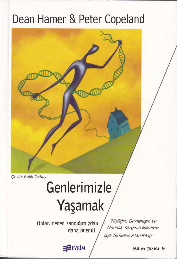 Genlerimizle Yaşamak PDF İndir – Peter Copeland, Dean Hamer