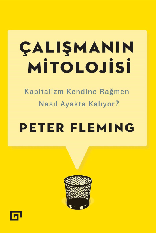 Çalışmanın Mitolojisi PDF İndir – Peter Fleming
